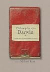 Philosophy after Darwin: Classic and Contemporary Readings