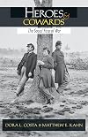 Heroes and Cowards: The Social Face of War