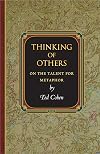 Thinking of Others: On the Talent for Metaphor