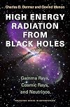 High Energy Radiation from Black Holes: Gamma Rays, Cosmic Rays, and Neutrinos
