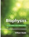 Biophysics: Searching for Principles