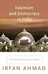 Islamism and Democracy in India: The Transformation of Jamaat-e-Islami