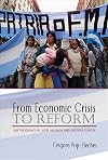 From Economic Crisis to Reform: IMF Programs in Latin America and Eastern Europe