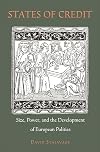 States of Credit: Size, Power, and the Development of European Polities