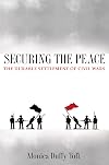 Securing the Peace: The Durable Settlement of Civil Wars