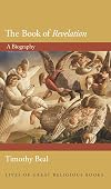 The Book of Revelation: A Biography