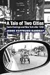 A Tale of Two Cities: Santo Domingo and New York after 1950