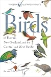 Birds of Hawaii, New Zealand, and the Central and West Pacific (Princeton Illustrated Checklists)