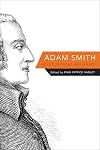 Adam Smith: His Life, Thought, and Legacy