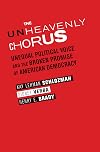 The Unheavenly Chorus: Unequal Political Voice and the Broken Promise of American Democracy