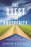 The Quest for Prosperity: How Developing Economies Can Take Off