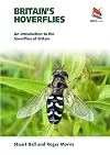 Britain's Hoverflies: An introduction to the hoverflies of Britain