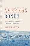 American Bonds: How Credit Markets Shaped a Nation