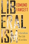 Liberalism: The Life of an Idea