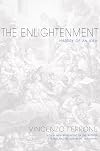 The Enlightenment: History of an Idea - Updated Edition