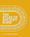 The Atlas of Ancient Rome: Biography and Portraits of the City - Two-volume slipcased set