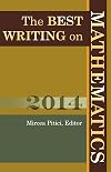 The Best Writing on Mathematics 2014