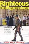 Righteous Transgressions: Women's Activism on the Israeli and Palestinian Religious Right (Princeton Studies in Muslim Politics)
