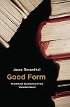 Good form : the ethical experience of the victorian novel