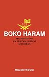 Boko Haram: The History of an African Jihadist Movement