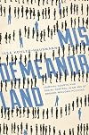 Misdemeanorland: Criminal Courts and Social Control in an Age of Broken Windows Policing