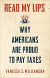 Read My Lips: Why Americans Are Proud to Pay Taxes