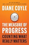 The Measure of Progress: Counting What Really Matters