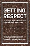 Getting Respect: Responding to Stigma and Discrimination in the United States, Brazil, and Israel