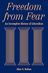 Freedom from Fear: An Incomplete History of Liberalism