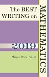 The Best Writing on Mathematics 2019