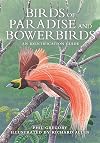 Birds of Paradise and Bowerbirds: An Identification Guide