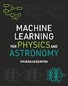 Machine Learning for Physics and Astronomy