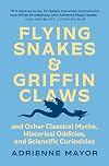 Flying snakes and griffin claws