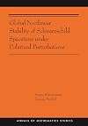 Global Nonlinear Stability of Schwarzschild Spacetime under Polarized Perturbations: (AMS-210) (Annals of Mathematics Studies, 395)