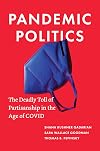 Pandemic Politics: The Deadly Toll of Partisanship in the Age of COVID