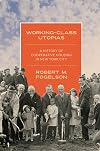 Working-Class Utopias: A History of Cooperative Housing in New York City