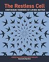 The Restless Cell: Continuum Theories of Living Matter