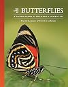 The Lives of Butterflies: A Natural History of Our Planet's Butterfly Life