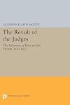 Revolt of the Judges: The Parlement of Paris and the Fronde 1643-1652