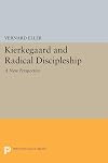 Kierkegaard and radical discipleship : a new perspective