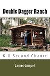Double Dagger Ranch: & A Second Chance