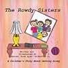 The Rowdy Sisters (Encouraging Scripture Books) x2