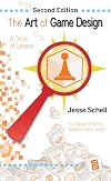 The Art of Game Design: A Deck of Lenses, Second Edition