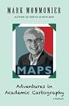 Adventures in Academic Cartography: A Memoir