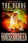 Housebroken: A Horror Thriller