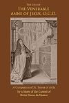 The Life of the Venerable Anne of Jesus