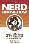 The 27 Best Apps for Work...& How to Use 'Em!