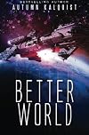 Better World