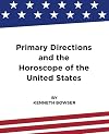 Primary Directions and the Horoscope of the United States