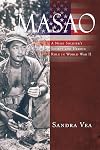 Masao: A Nisei Soldier's Secret and Heroic Role in World War II